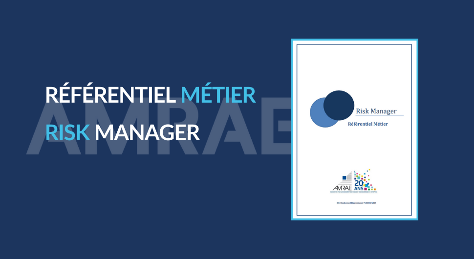Référentiel Métier du Risk Manager Référentiel Métier du Risk Manager