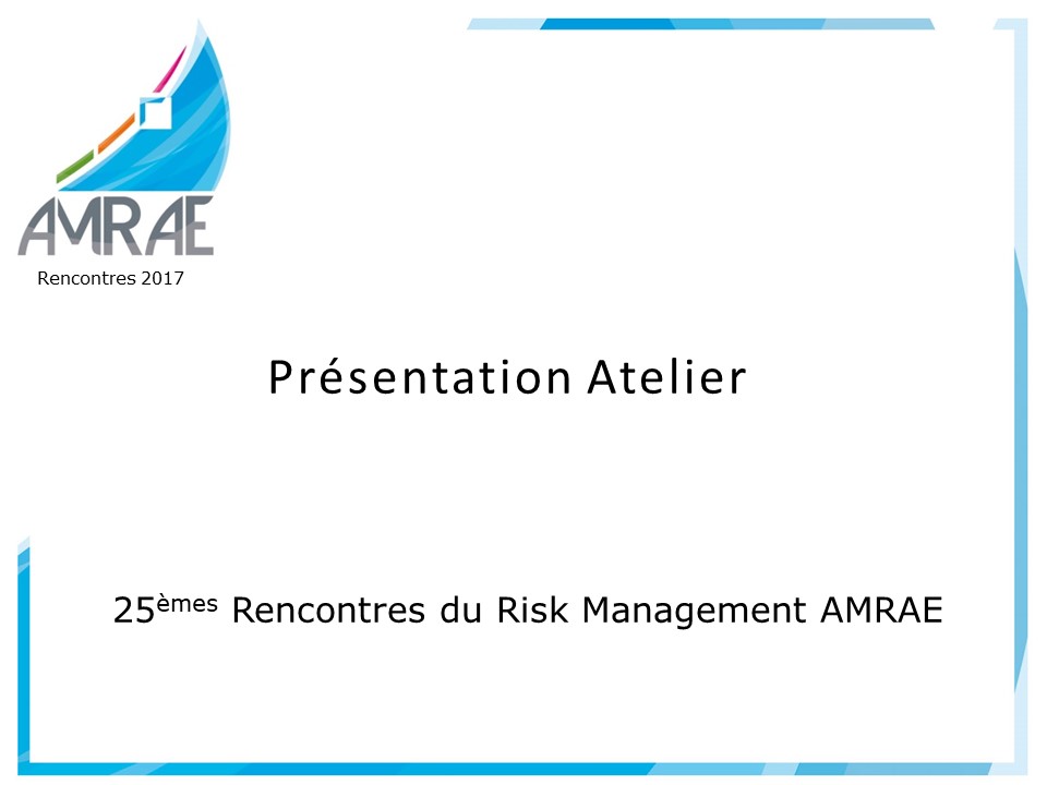 Atelier C8 : Cyber attaque sur un site industriel ou sur de grandes infrastructures - Février 2017