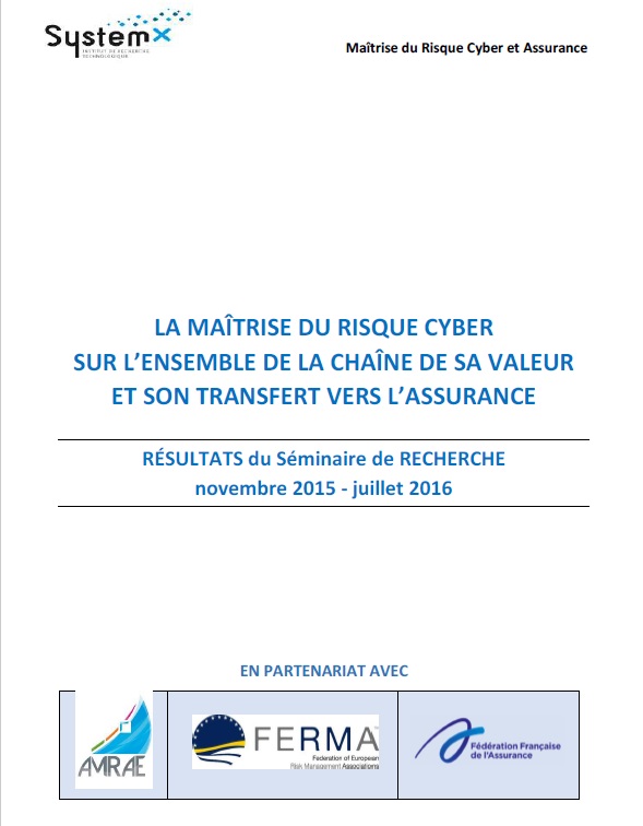 Livre Blanc La maîtrise du risque cyber sur l'ensemble de la chaîne de sa valeur et son transfert vers l'assurance