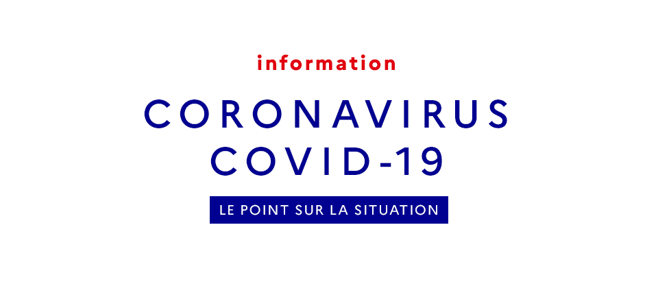 COVID-19 / CONFINEMENT ET MESURES RESTRICTIVES