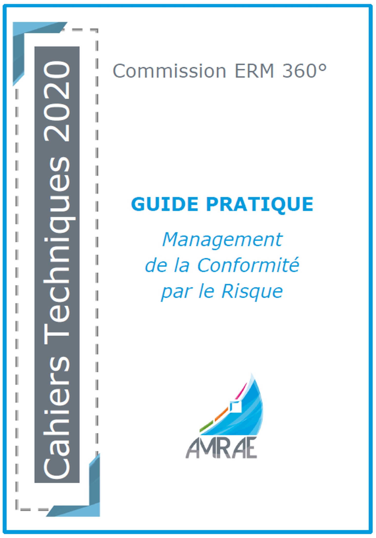 Guide pratique : Management de la Conformité par le Risque 
