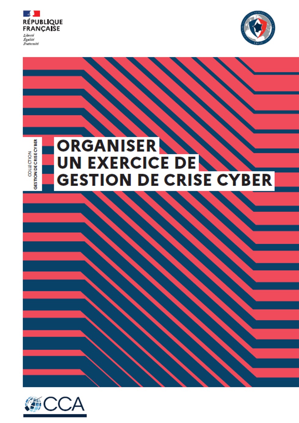 Guide ANSSI - Organiser un exercice de gestion de crise cyber