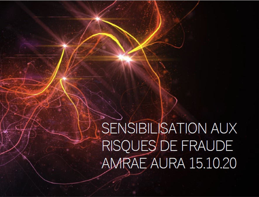 Présentation AMRAE-AURA Sensibilisation aux risques de fraude 15-octobre-2020