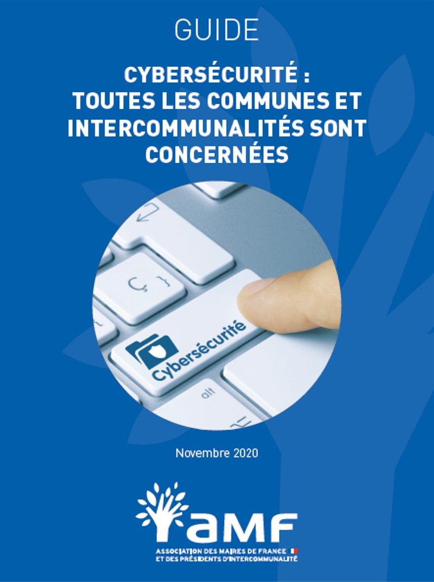 Guide ANSSI - Cybersécurité : toutes les communes et intercommunalités sont concernées