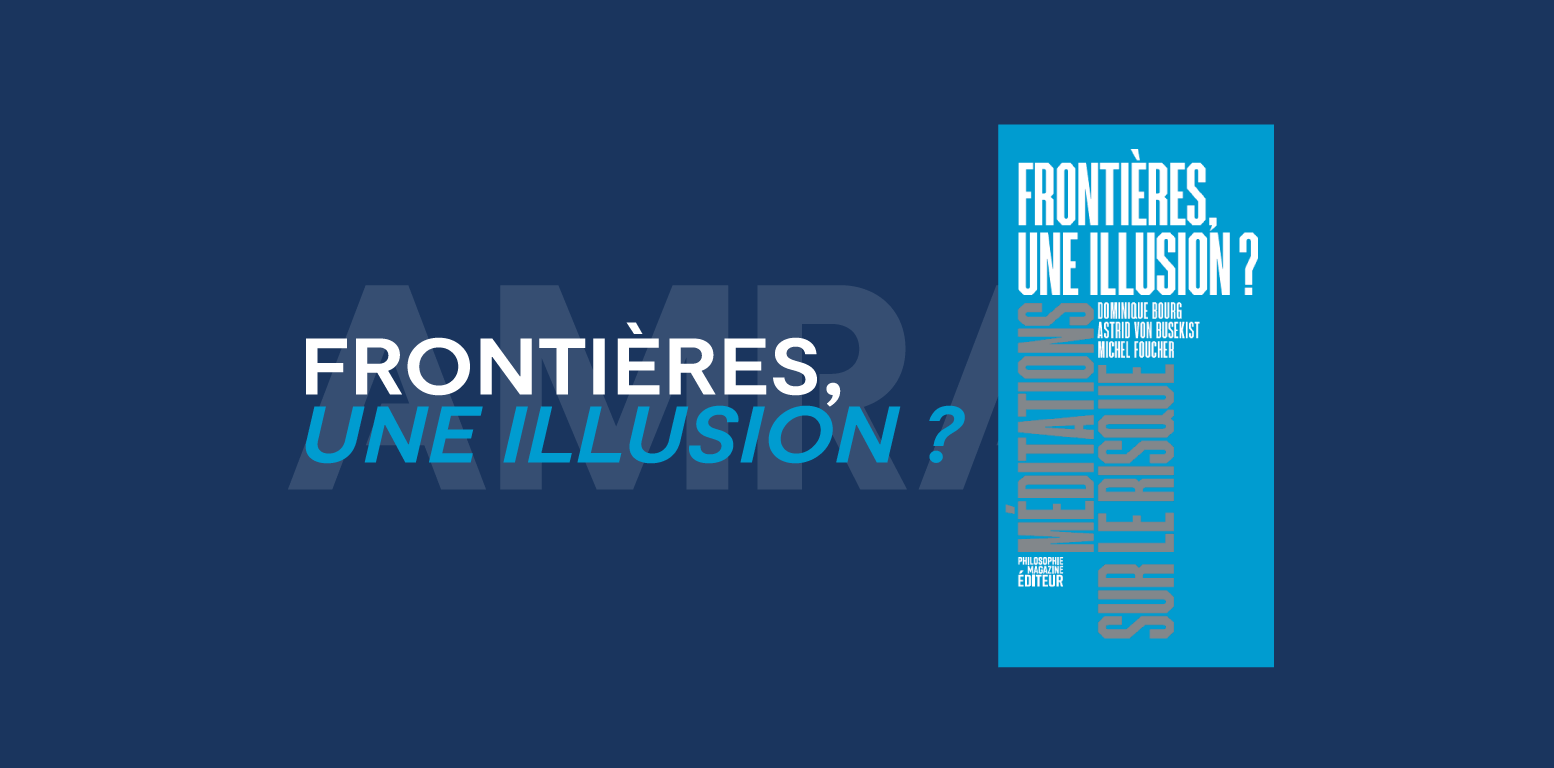 Frontières, une illusion ?
