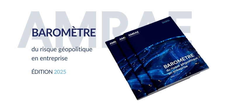 Baromètre du risque géopolitique en entreprise 2025
