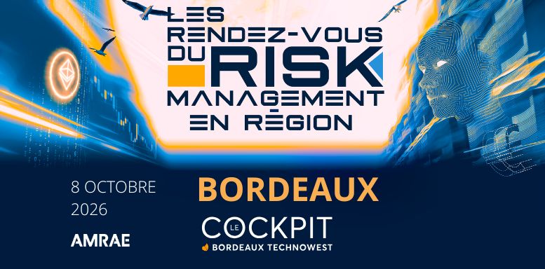 Les Rendez-vous du risk management Amrae en région – Bordeaux
