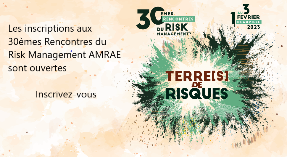 30èmes Rencontres du Risk Management AMRAE