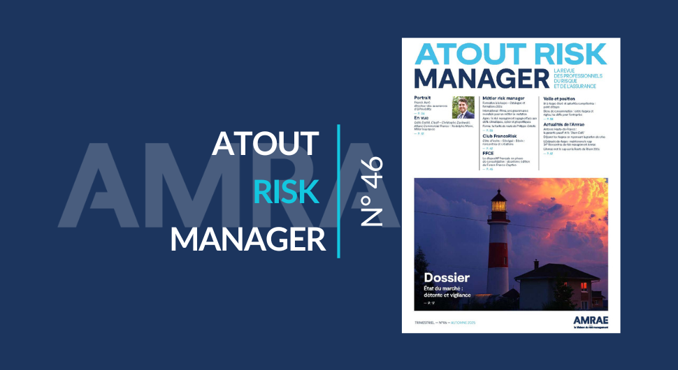 Atout Risk Manager N°46 - automne 2025