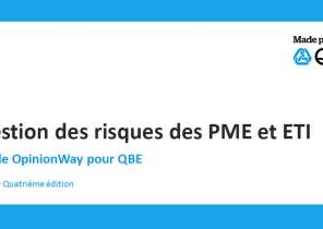 Etude OpinionWay pour QBE 4ème édition - Gestion des risques des PME et ETI