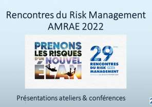 Présentations Sessions Ateliers | Rencontres AMRAE 2022