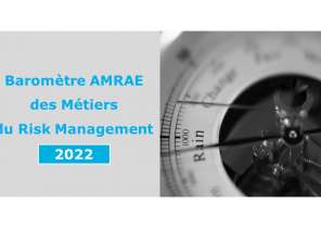 Baromètre AMRAE des Métiers du Risk Management 2022