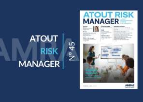 Atout Risk Manager N°45 - été 2025