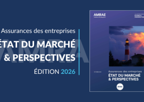 Etat du marché & Perspectives des assurances des entreprises 2026