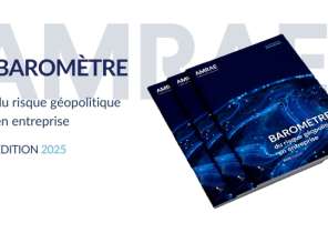 Baromètre du risque géopolitique en entreprise 2025