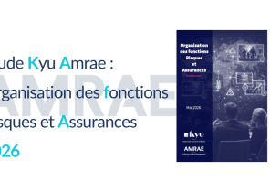 Etude 2026 KYU & AMRAE: organisation des fonctions risques-assurances