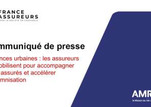 Violences urbaines : les assureurs se mobilisent pour accompagner leurs assurés et accélérer l’indemnisation