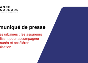 Violences urbaines : les assureurs se mobilisent pour accompagner leurs assurés et accélérer l’indemnisation