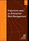 Trajectoire vers une entreprise de Risk Management