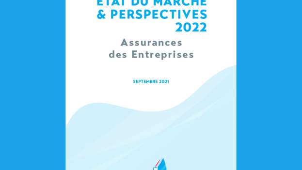 Etat du marché & perspectives 2022 - Assurances des entreprises