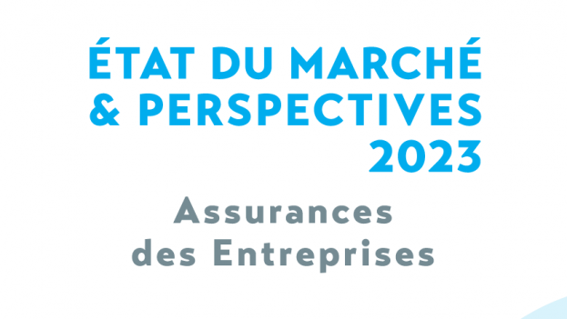 Etat du Marché & Perspectives 2023 - Assurances des Entreprises